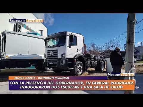 Con la presencia del gobernador, en General Rodríguez inauguraron dos escuelas y una sala de salud