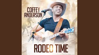 Coffey Anderson Rodeo Time