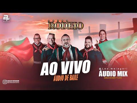 GRUPO RODEIO - AO VIVO - SETEMBRO 2023 (SEMANA FARROUPILHA)