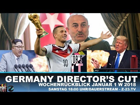 ᴴᴰ Germany Director's Cut Wochenrückblick - Januar 1. Woche - 2018 ©
