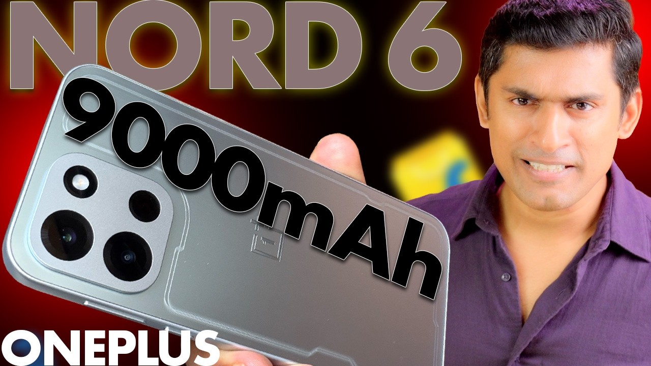 OnePlus Nord 6 🔥 9000mAh Battery 😱 Snapdragon 8s Gen 4 | Full Specs & Launch Details ⚡