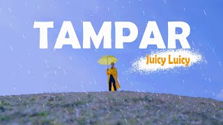 Download lagu Tampar - Juicy Luicy (lirik) mp3