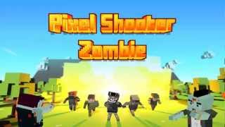 pixel shooter zombies gameplay by PIXELCRAFT [IOS ][ANDROID]