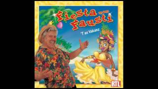 Fausti - &#39;T ass ze deia op der Playa