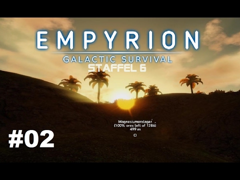 Empyrion Galactic Survival - Lebenswichtig #02