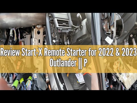 Review Start-X Remote Starter for 2022 & 2023 Outlander || Plug N Play || 3 X Lock to Remote Start