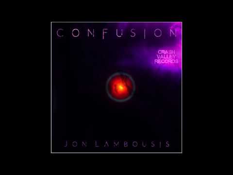 Confusion - Jon Lambousis