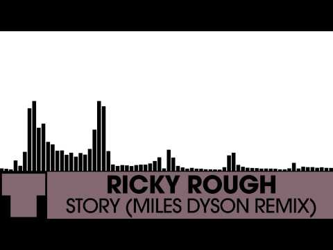 Ricky Rough - Story (Miles Dyson Remix) [Electro House | TRXX]