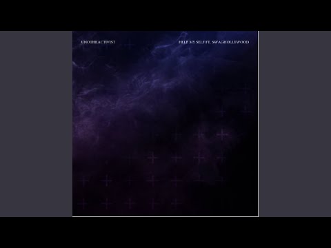 Help My Self ft. Swaghollywood