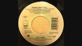 TEVIN CAMPBELL - BACK TO THE WORLD - I GOT IT BAD