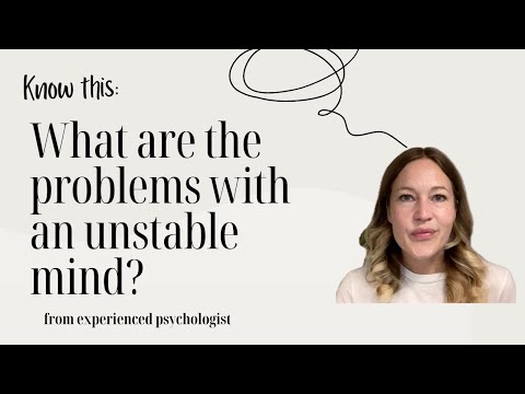 Unstable mind?! - How bad it gets - Real psychologist explains - Psychology