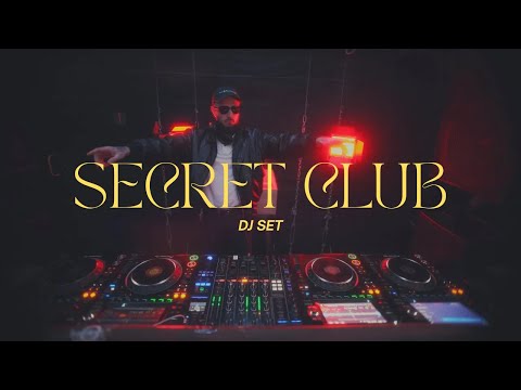 Secret Club DJ SET (mixed by Da Vosk Docta)