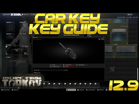 Escape From Tarkov - Key Guide - Car Key (12.9)