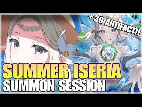 SUMMERTIME ISERIA SUMMON (I GOT +30 ARTIFACT!!!) - Epic Seven