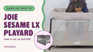 Joie Sesame LX Playard Setup & Folding Instructions