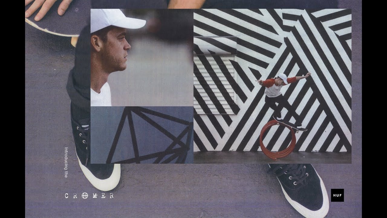 HUF Quality Footwear Presents: The Cromer