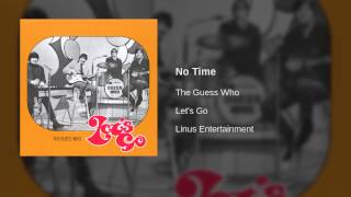 The Guess Who - No Time