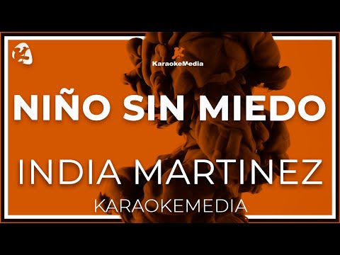India Martinez - Niño Sin Miedo  (INSTRUMENTAL KARAOKE)