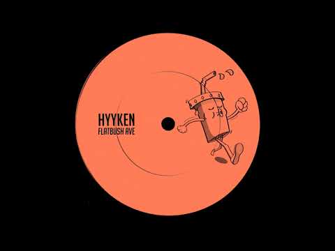 HYYKEN - Flatbush Ave [Fresh Take Records]