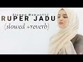 Ruper Jadu | রুপের জাদু |slowed (reverb) @slowed mamun990