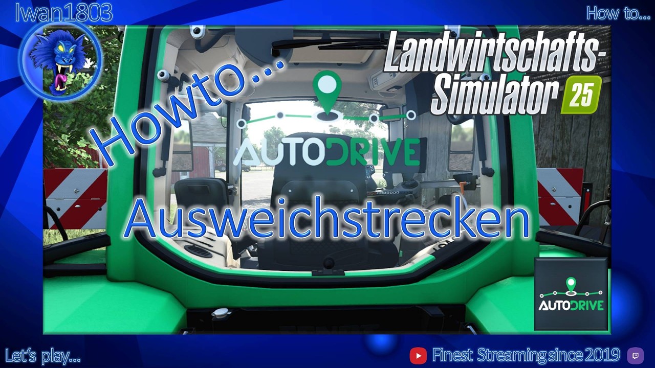 🚜 LS25 AutoDrive Howto 22: Ausweichstrecken