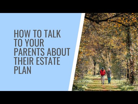 Watch — How to Talk to Your Parents About Their Estate Plan — Hallock and Hallock