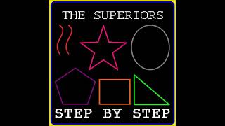 The Superiors   Step By Step [The Original Artist]