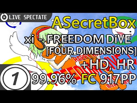 ASecretBox | xi - FREEDOM DiVE [FOUR DIMENSIONS] HDHR FC 99.96% 917pp | w/ chat reaction!