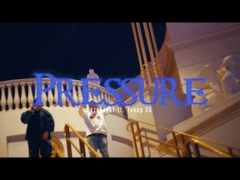 LazyBoyAT ft Young SG - Pressure (Official Music Video) shot by @s fleks