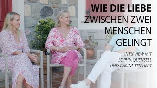 How love between two people succeeds - Sophia and Carina in an interview with Robert Betz