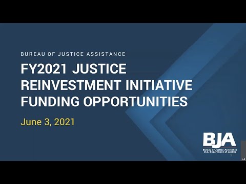 FY 2021 Justice Reinvestment Initiative Funding Opportunities