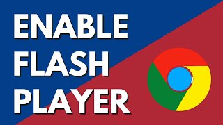 How to enable Adobe Flash Player on Chrome 2023 [Play Flash Games]