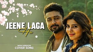 Download lagu Jeene Laga Hoon | New Version | Lofi Song | Ai Cover Song  mp3