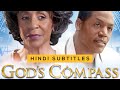 God's Compass | Inspirational Faith Based Drama Starring War Room's  Karen Abercrombie!