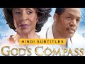 God's Compass | Inspirational Faith Based Drama Starring War Room's  Karen Abercrombie!