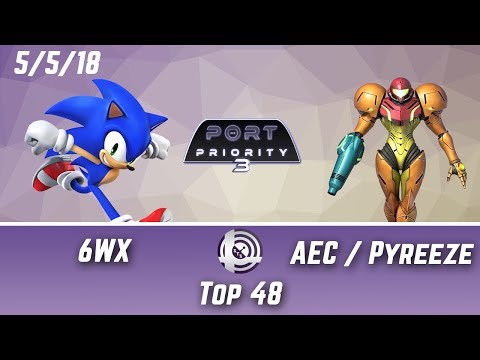 Port Priority 3 - 6WX (Sonic) Vs. AEC|Pyreeze (Samus) - Top 48