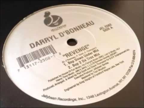 Darryl D'Bonneau - Revenge (B.O.P. Down Under Mix)