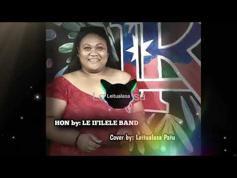 HON (Fia Vaai) by: Le Ifilele Band - cover by Leitualasa Patu