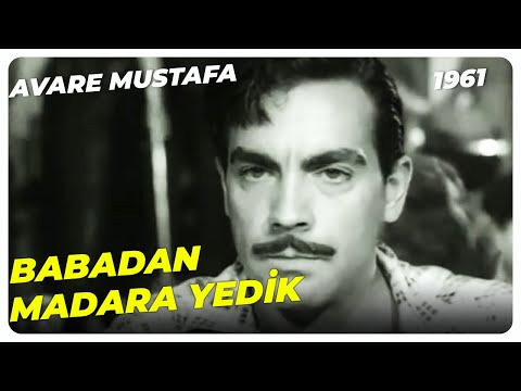 Avare Mustafa - Serseriliği Bırakıp Adam Olacağız | Ayhan Işık Fatma Girik | Yeşilçam Filmi