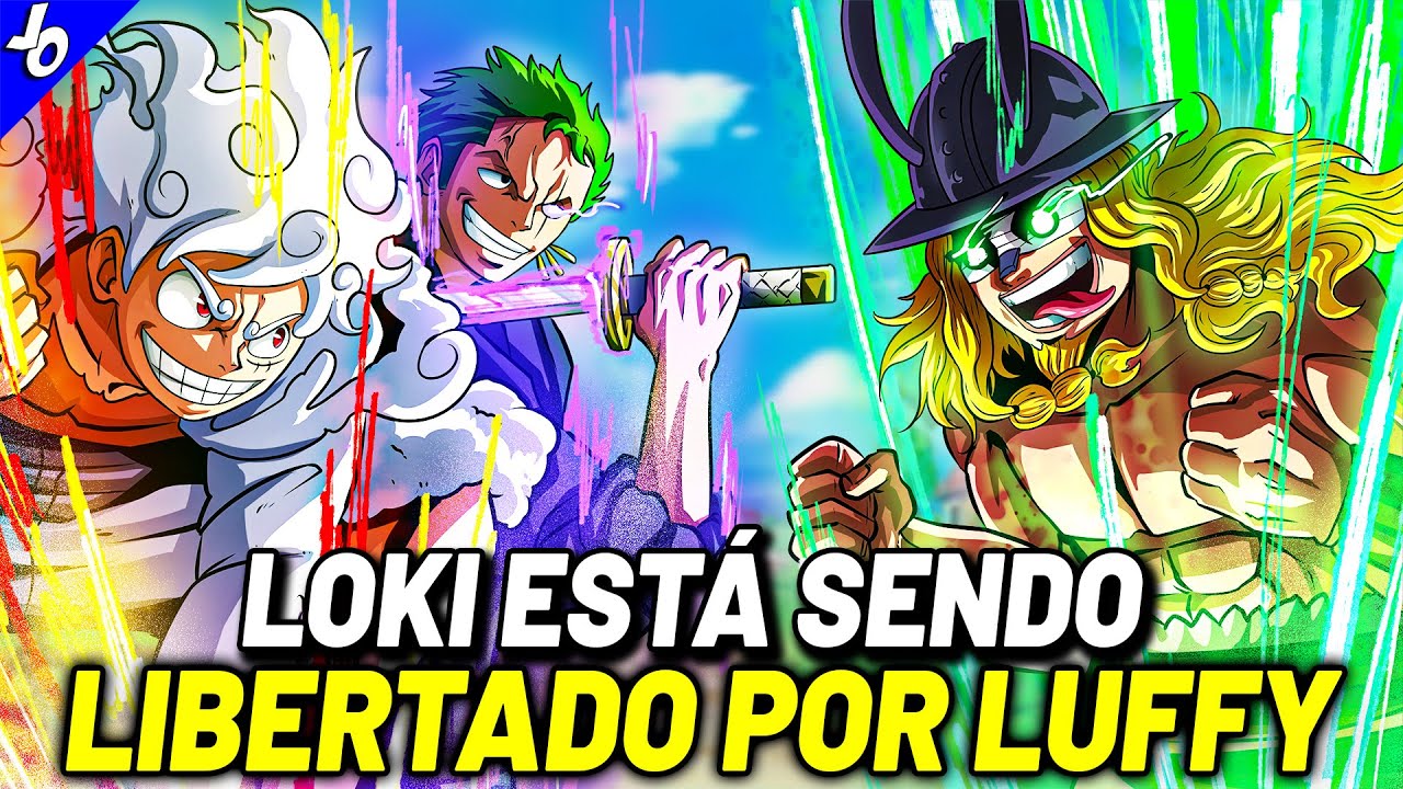 ZORO E LUFFY ESTÃO LIBERTANDO LOKI - O TERROR DE ELBAPH ESTÁ DE VOLTA - ONE PIECE 1136