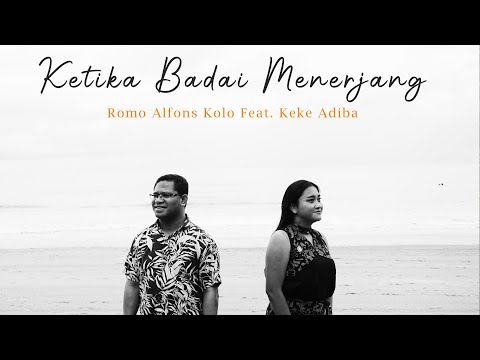 KETIKA BADAI MENERJANG - Lagu Rohani - Cover by: Romo Alfons Kolo & Keke Adiba