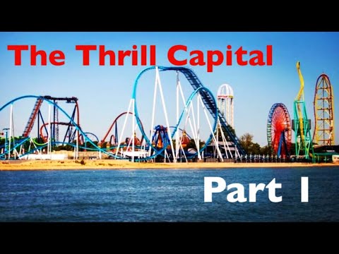 The Thrill Capital Cedar Point Documentary Part 1