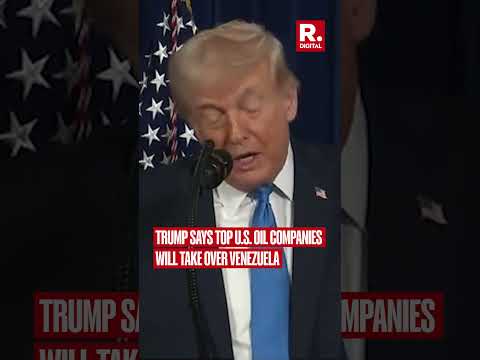 Trump Announces U.S. Oil Companies Will Enter Venezuela