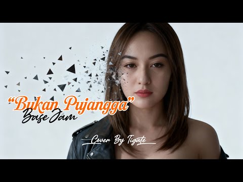 LEBIH JERNIH | BUKAN PUJANGGA - BASEJAM ( Cover Tigate )