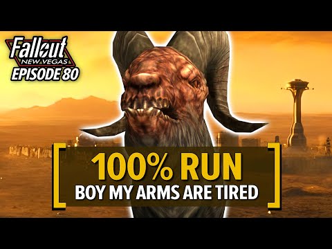 Boy My Arms Are Tired – Fallout New Vegas 100% Run | Ep. 80