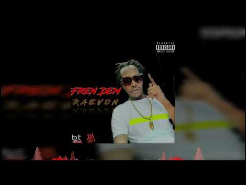 Raevon - Fren Dem