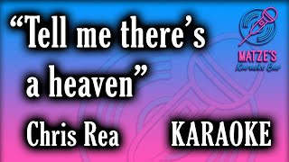 KARAOKE - Tell me there&#39;s a heaven - Chris Rea