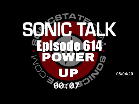 Sonic TALK 614 - Power Up
