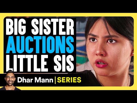 Emily Ever After E01: Big Sister Auctions Little Sis | Dhar Mann