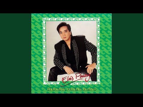 Thể hiện bởi Elvis Phương